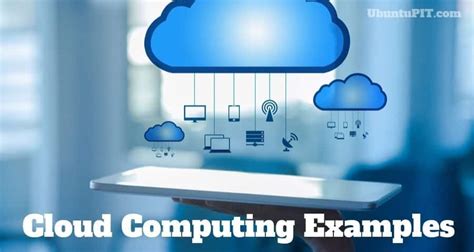 20 Best Cloud Computing Examples and Uses