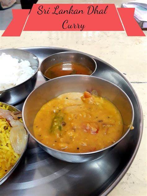 Sri Lankan Dhal Curry is a staple dish and is very quick to make. This ...