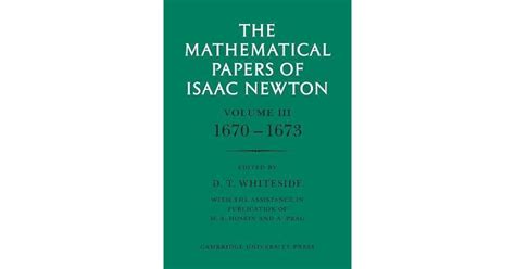 The Mathematical Papers of Isaac Newton: Volume 3 by Isaac Newton