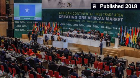 Most of Africa’s Leaders Sign On to Continent-Wide Free Trade Pact ...