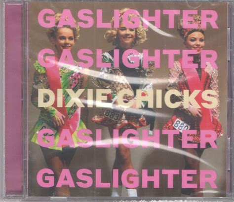 Dixie Chicks - Gaslighter (2020, CD) | Discogs