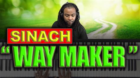 Way Maker By Sinach - (Key of B) – Piano Lesson With Warren