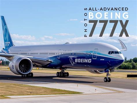 Boeing 777X PHOTOS: Equipped with advanced technology, this aircraft is ...