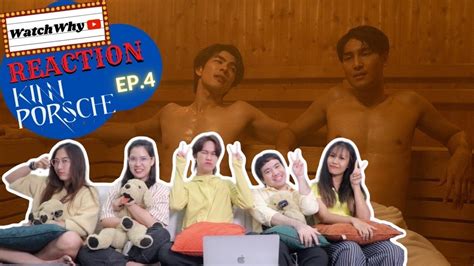 วอดวาย Reaction | KinnPorsche The Series [EP.4] #KinnPorscheEP4 ...