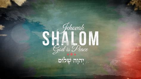 The Names of God: Jehovah Shalom - Reston Bible Church