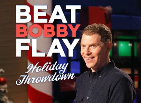 Beat Bobby Flay: Holiday Throwdown TV Show Air Dates & Track Episodes ...