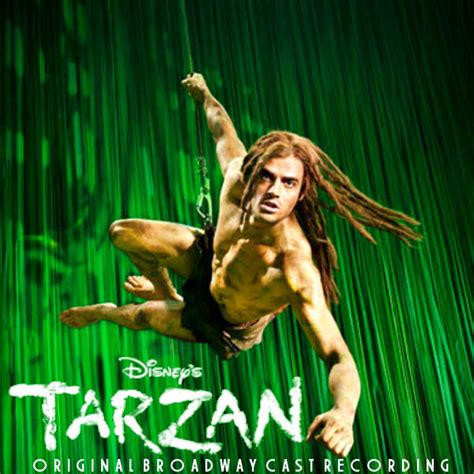 Tarzan : The Broadway Musical by MycieRobert on DeviantArt