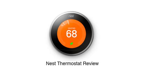 A Review of Nest Thermostat - Adam McLane