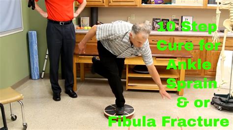 10 Step Cure for Ankle Sprain & or Fibula Fracture. Exercises & Rehab - YouTube