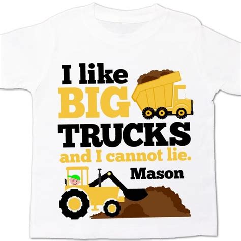 Truck shirt I like big trucks and I cannot lie funny