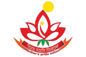 Mother's Pride School | Best School In Raipur