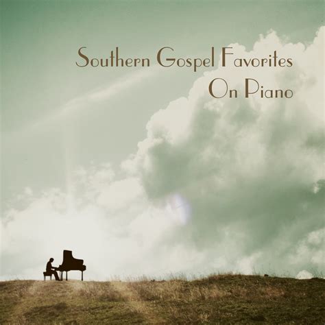 ‎Southern Gospel Favorites On Piano (Instrumental) by Franklin ...