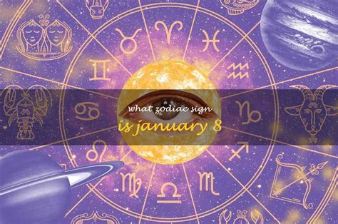 Uncovering The Mystery: What Zodiac Sign Does January 8Th Belong To? | ShunSpirit - Find your ...