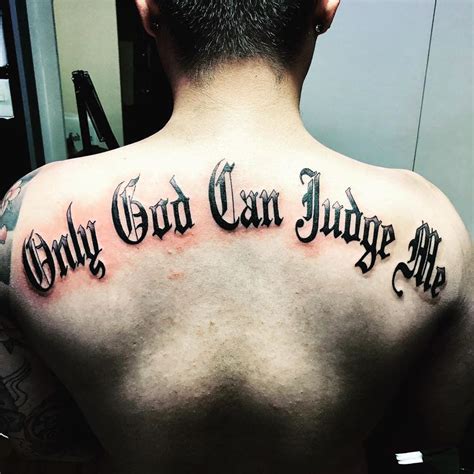 Only God Can Judge Me Tupac Tattoo