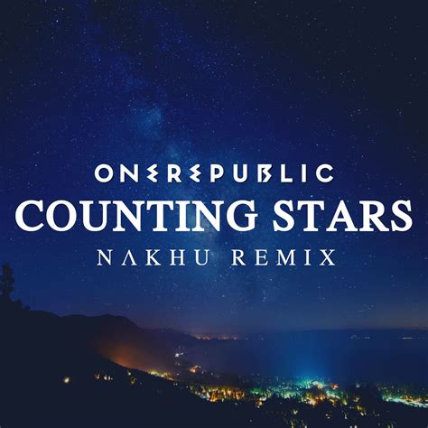 OneRepublic - Counting Stars (Nakhu Remix) by Nakhu | Free Download on Hypeddit