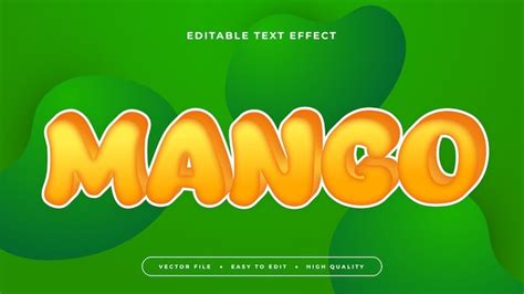 Premium Vector | Green yellow and orange mango 3d editable text effect ...