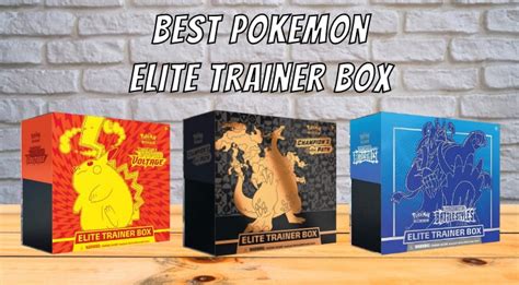 Best Pokemon Elite Trainer Box - Find THE PERFECT One