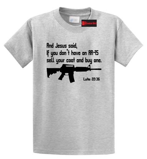 Jesus AR15 Pro Gun Luke Bible 22 36 T Shirt Christian Funny Gun Rights ...