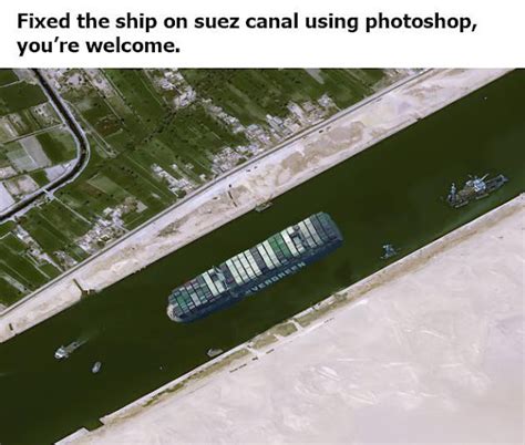 23 Memes React To Suez Canal blocked by huge container ship Evergreen