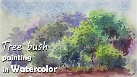 How to Paint Tree Bushes in Watercolor | Episode-3 - YouTube