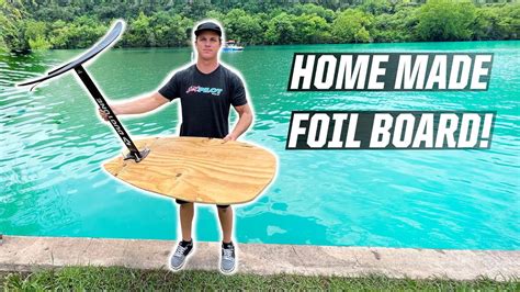 HOME MADE FOIL BOARD - YouTube