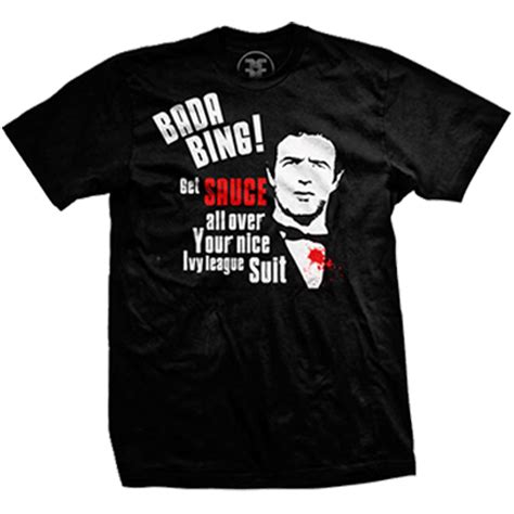 Bada Bing! T-Shirt | Carfagna's Online Store