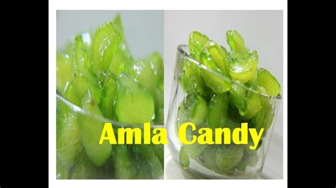 AMLA CANDY, Amla Candy Recipe, Gooseberry Candy, Amla Murabba, - YouTube