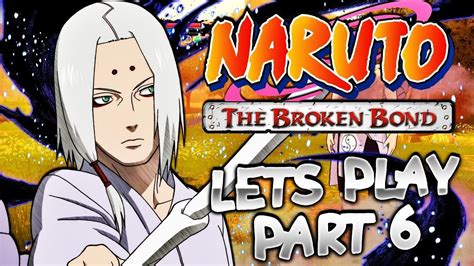 Naruto The Broken Bond Let's Play Part 6, Gameplay Xbox 360 - YouTube