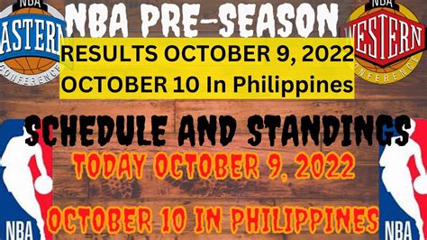 NBA PRESEASON STANDINGS TODAY OCTOBER 9, 2022 - GAME RESULTS - NBA ...