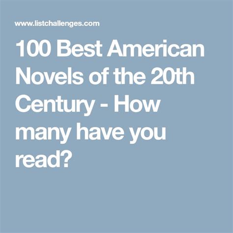 100 Best American Novels of the 20th Century | Good american, Novels ...