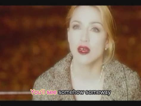 Music Video with Lyrics added by Allan5742: Madonna - You'll See