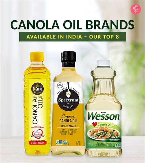 Our Top 8 Best Canola Oil Brands Available In India