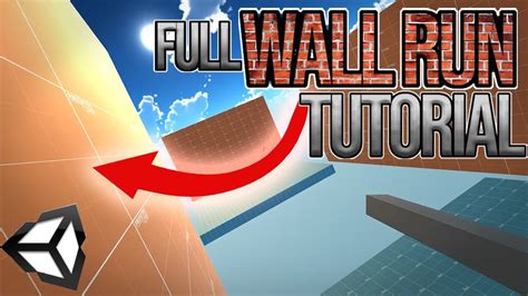 Full WALL RUN TUTORIAL for Unity 3d - YouTube