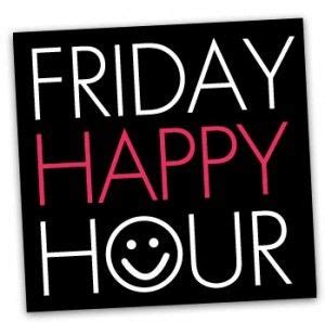 Absolutely Happy Hour Fridays » What To Do In Baltimore? | Friday happy hour, Happy hour, Funny ...