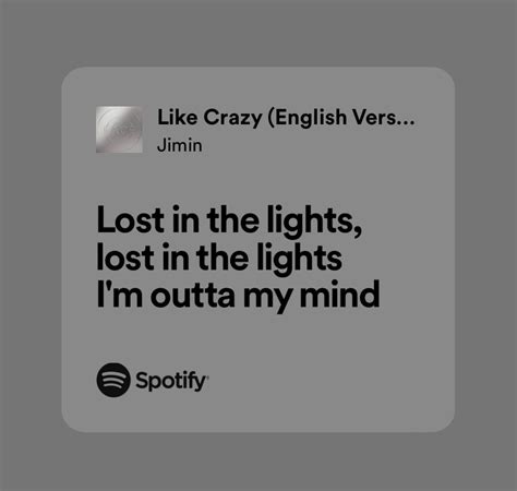 Like crazy ; English version (jimin) | Crazy lyrics, Bts lyrics quotes, Pretty lyrics