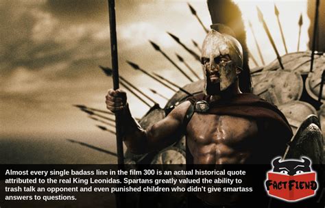 Most of the badass lines from '300' were actual Spartan quotes - Fact Fiend