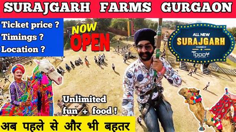 Surajgarh farms gurgaon ticket price, timing etc + full tour | Surajgarh farms gurugram - day ...