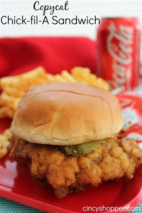 CopyCat Chick-fil-A Sandwich - CincyShopper