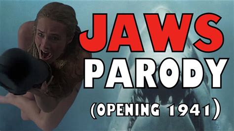 JAWS CHRISSIE ATTACK PARODY (1941 Opening Scene) - YouTube