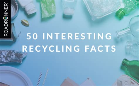 50 Interesting Recycling Facts