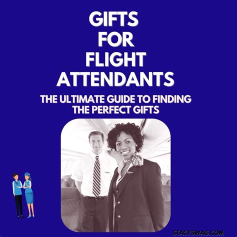 The Ultimate guide to finding gifts for flight attendants