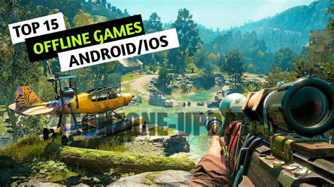 Top 15 Best Offline Games of 2020 for Android/IOS :Best Offline Games