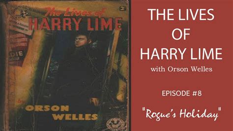 The Lives of Harry Lime Radio Show, Rogues Holiday, Episode 8 - YouTube