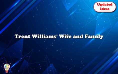 Trent Williams' Wife And Family - Updated Ideas