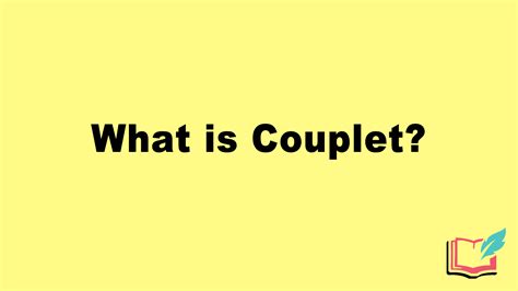 What is a Couplet? Definition, Examples of Literary Couplet – Woodhead ...