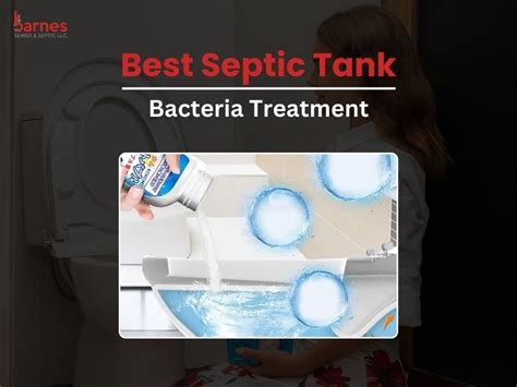 Best Septic Tank Bacteria Treatment | Barnes Sewer & Septic