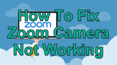 How To Fix Zoom Camera Not Working - EasyPCMod