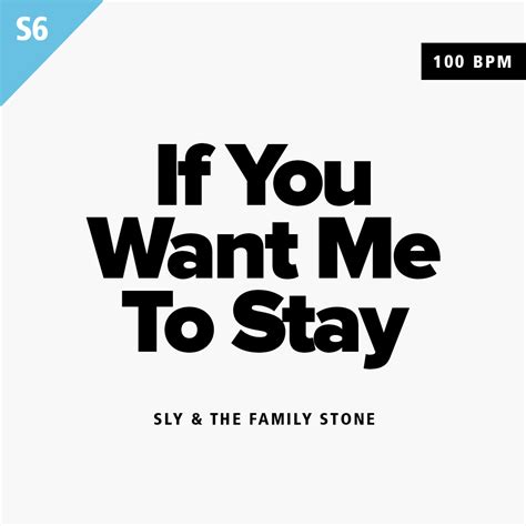 Sly & the Family Stone – If You Want Me To Stay (100BPM Bm) – Mfly Music