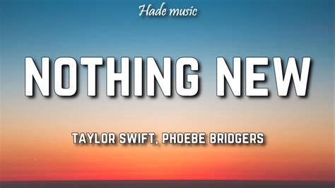 Taylor Swift - Nothing New [Lyrics] Ft. Phoebe Bridgers - YouTube