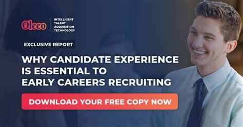 Why Candidate Experience Is Essential To Early Careers Recruiting | Oleeo